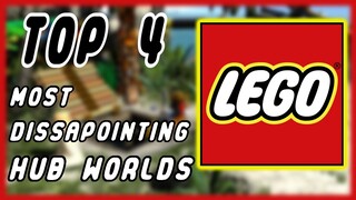 TOP 4 Most Disappointing LEGO Hub Worlds!