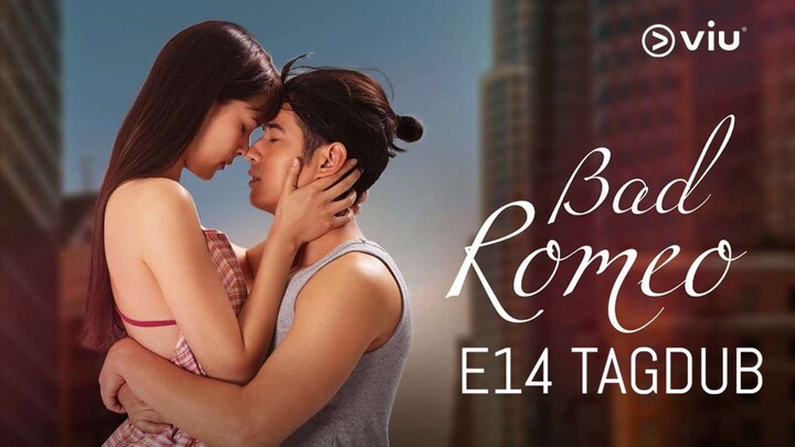 Bad Romeo: E14 2022 HD TAGDUB 720P