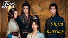 [ENG] EP 4 Sinful marriage 2025