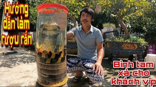 Hướng Dẫn Cách Làm Rượu Rắn. làm Bình Rượu Rắn Tam Xà Cho Khách Víp Của Săn Bắt Ẩm Thực Vùng Cao