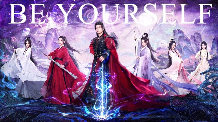 Chinese Drama Be Yourself (2025) EP 1-24 END ENG SUB