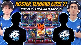 META CIKI Ketemu FULL ROSTER EVOS GLORY S13 ?! Ternyata Ini Jungler Pengganti Tazz ?!