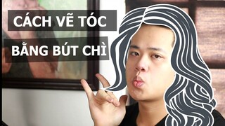 Cách Vẽ Tóc Bằng Bút Chì ( CỦA MÌNH ) - Thanh Pahm