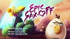 Angry Birds Toons - Season 2, Episode 26- Epic Sax-Off