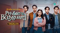 Episode 01 - Private Bodyguard (Tagalog Dub)