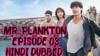 MR. PLANKTON. EPISODE 03. HINDI.