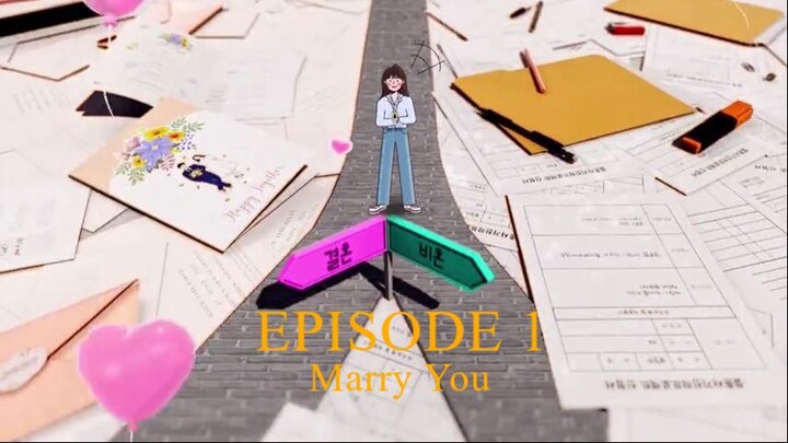 MARRY YOU (2024) EP. 1 || kdrama