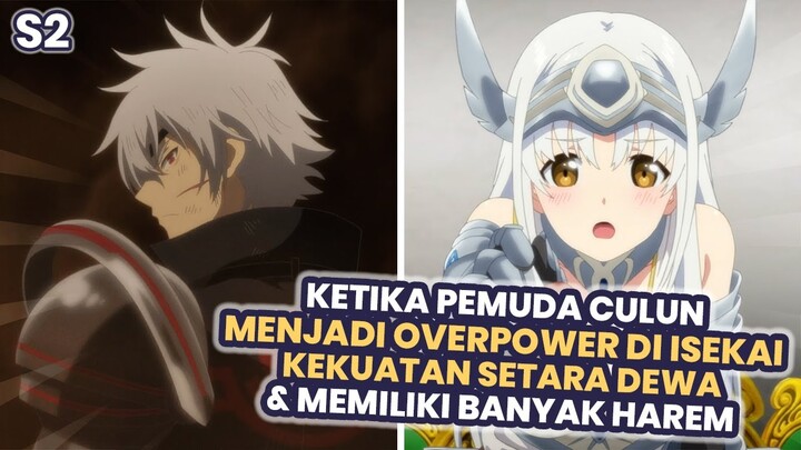 Ketika Pemuda Culun Dikhianati Lalu Menjadi Overpower Di Isekai | Alur Cerita Anime Arifureta S2