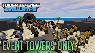 Event Towers Only | Tower Defense Simulator | ROBLOX