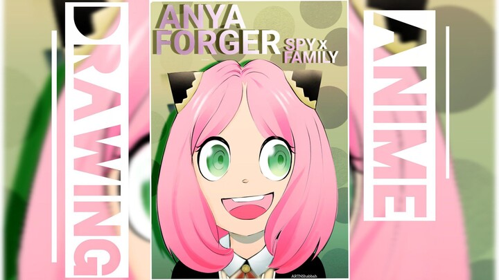 DRAWING ANIME SPYCFAMILY "ANYA FORGER"part 2