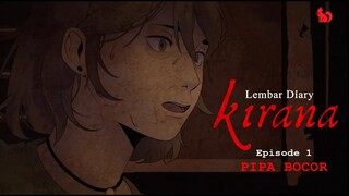 LEMBAR DIARY KIRANA - Episode 1 PIPA BOCOR | Animasi Horor Indonesia #HOROR