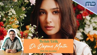 Bahas Tuntas Lagu Di Depan Mata Bersama Ade Govinda | Bedah Lirik OST. Bismillah Kunikahi Suamimu