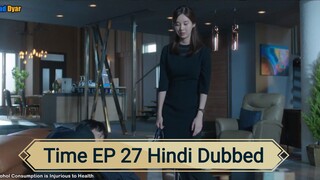 Time EPISODE 27 Hindi Dubbed 💕💕💕💕