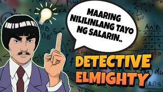 Detective ELMIGHTY Naghanap Ng Ebidensya