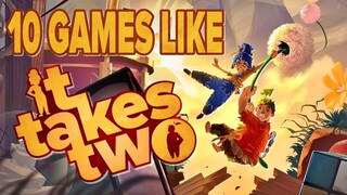 10 Great Games Like 'It Takes Two'