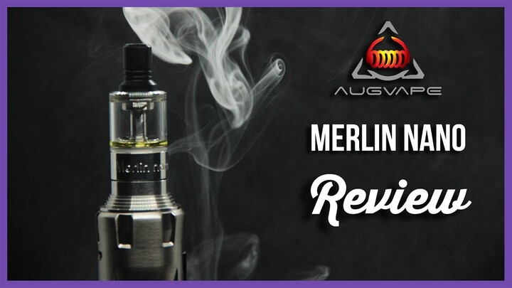 Augvape | Merlin Nano Review+Build