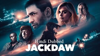 Jackdaw (2024) | Hindi dubbed full HD movie | (1080p).