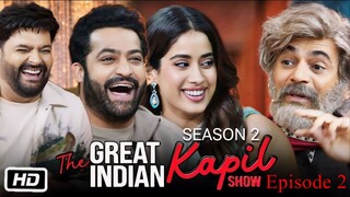 The Great Indian Kapil Show Season 2 Episode 2 | The Great Indian Kapil Show | Hindi Comedy Show