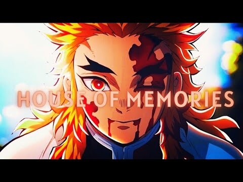 DEMON SLAYER 2「 A M V 」HOUSE OF MEMORIES