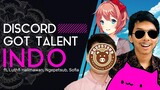 Discord Got Talent Indonesia (Ft. Ngepetsub, Sofia, Luthfi Halimawan )