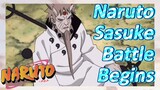 Naruto Sasuke Battle Begins