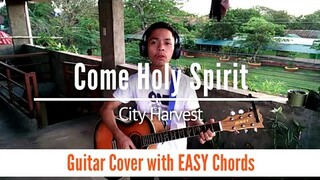 Come Holy Spirit guitar cover with easy chords