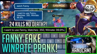 FANNY PRANK: EPISODE 4 - SEASON 18 | FAKE WINRATE FANNY WITH 24 KILLS NO DEATH | MLBB