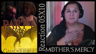 Game of Thrones 05X10 REACTION! | 'Mother's Mercy'  PART 1[SEASON FINALE] [FIRST TIME WATCHING]