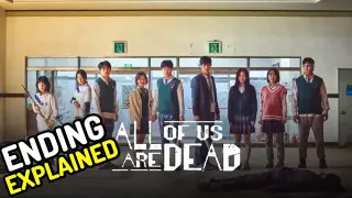All Of Us Are Dead ENDING EXPLAINED Recap || Breakdown