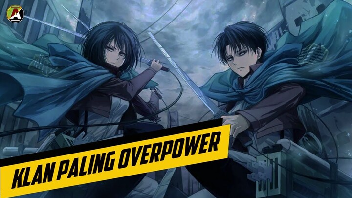 OP PARAH !! INILAH FAKTA KEKUATAN ACKERMAN DI ATTACK ON TITAN " 1 Titan Bukan Tandinganya?