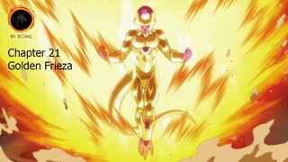 Dragon ball super - Chapter 21: Golden Frieza