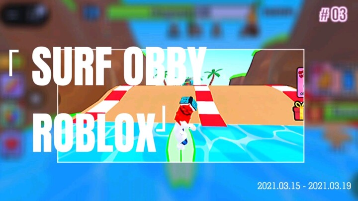 [map: surf obby] iniii seruu tapi menegangkan!!!!! gmv