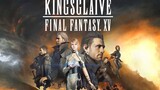 Final Fantasy XV: Kingsglaive