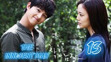 세상 어디에도 없는 착한 남자 THE INNOCENT MAN EP 13 ENG SUB