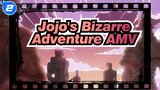 Jojo's Bizarre Adventure AMV_2