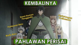 KELANJUTAN PERJUANGAN NAOFUMI DKK | TATE NO YUUSHA SEASON 3