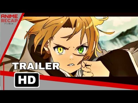 Coming Soon (2021) - Mushoku Tensei: Isekai Ittara Honki Dasu | Official Trailer