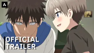 Uzaki-chan Wants to Hang Out Season 2 - Official Trailer | AnimeStan