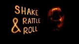 SHAKE, RATTLE & ROLL 9 (2007) TRAILER