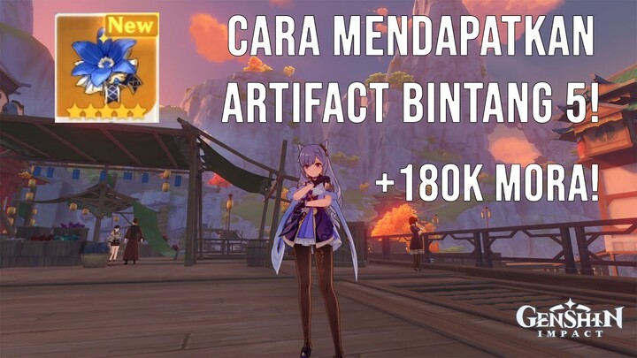 CARA DAPETIN ARTIFACT BINTANG 5! - Genshin Impact Indonesia