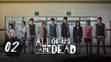 All of Us Are Dead (2022) | Episode 2