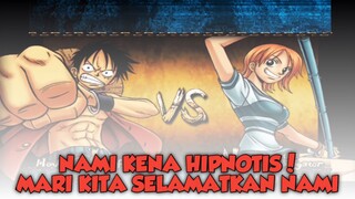 NAMI KENA HIPNOTIS! Ayo kita selamat kan!