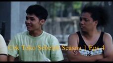 Cek Toko Sebelah the Series (musim pertama) eps 4