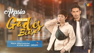 🦋 Bukan Gadis Biasa • Ep 18