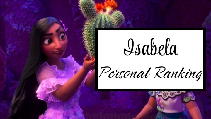 Isabela (Encanto) - Personal Ranking of Voices