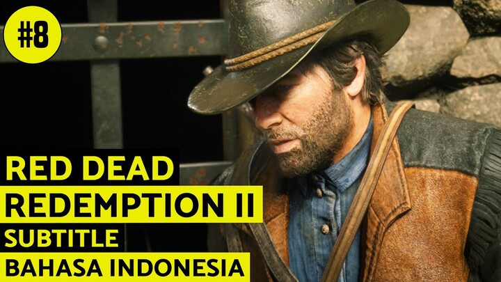 Red Dead Redemption 2 Part #8 - Menyelamatkan Sean & Micah (Sub Indonesia)