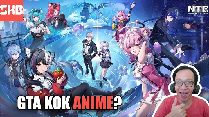😯😯GAK EXPECT KALAU GAME INI BISA SEBAGUS INI! | Neverness to Everness