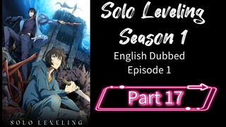 SoloLeveling.S1.E1.P17|English dubbed