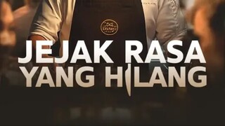 (Dubbing)Jejak Rasa yang Hilang EPS.2