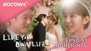 Live Your Own Life EP50-51 Highlights | KOCOWA+